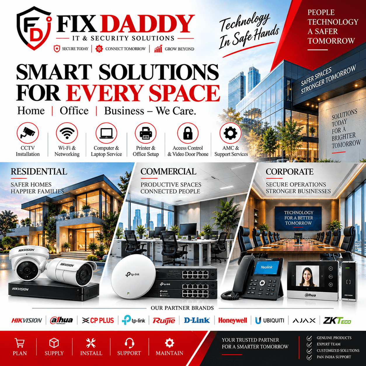 FixDaddy IT & Security Solutions — Smart Homes, Safer Businesses. Complete IT & security solutions for a connected tomorrow: CCTV installation, Wi-Fi & networking, computer & laptop service, printer & office setup, access control & video door phone, AMC & support services.
